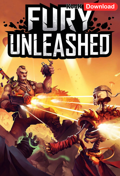 دانلود بازی Fury Unleashed v1.0.2 برای Pc – نسخه CODEX