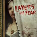 دانلود بازی Layers of Fear برای کامپیوتر