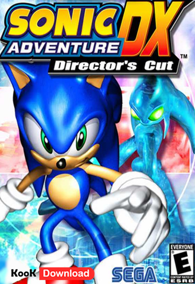 دانلود بازی Sonic Adventure DX- Director’s Cut