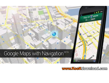 دانلود نرم افزار نقشه های گوگل برای گوشی های آندروید Google Maps v5.8.0